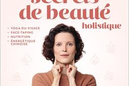 Mes secrets de beaute holistique  yoga du visage_Leducs editions_9791028530426.jpg
