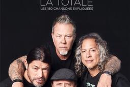 Metallica : la totale : les 180 chansons expliquées.jpg