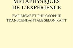 Metaphysiques de lexperience  empirisme et phi_Vrin_9782711630257.jpg