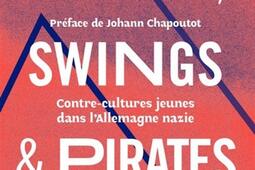 Meutes Swings  Pirates de lEdelweiss  contrec_Editions Battements par minute_9791097627706.jpg