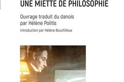 Miettes philosophiques ou Une miette de philosophi_LHarmattan_9782140494321.jpg
