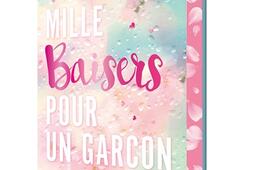 Mille baisers pour un garcon_Hachette romans.jpg