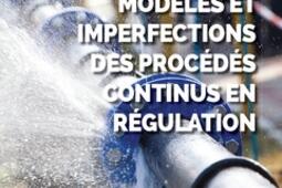 Modeles et imperfections des procedes continus _LavoisierTec  Doc_Les editions Reynald Goulet inc_9782743026769.jpg