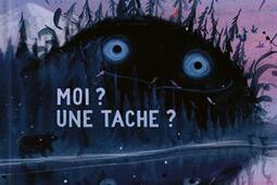 Moi  Une tache _Kaleidoscope_9782378883508.jpg