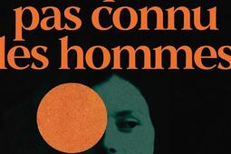 Moi qui nai pas connu les hommes_Le Livre de poche_9782253912712.jpg