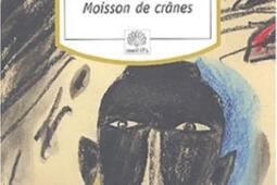 Moisson de crânes : textes pour le Rwanda.jpg