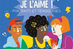 Mon corps, je l'aime ! : portraits et témoignages.jpg