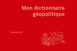 Mon dictionnaire géopolitique.jpg