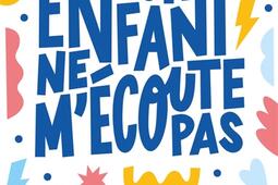 Mon enfant ne mecoute pas_First Editions_9782412103227.jpg