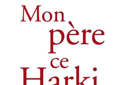 Mon père, ce harki.jpg