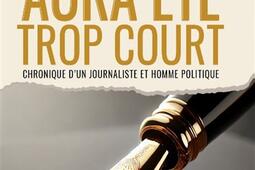 Mon siecle aura ete trop court  Chronique dun_Le Lys bleu editions_9791042258924.jpg