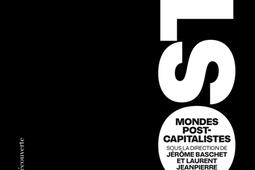 Mondes postcapitalistes_La Decouverte_9782348084089.jpg