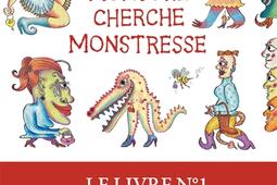 Monstre cherche monstresse_Les Arenes_9791037513892.jpg