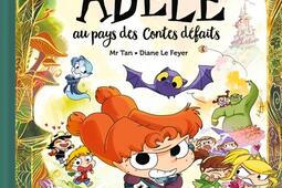 Mortelle Adèle. Au pays des contes défaits.jpg