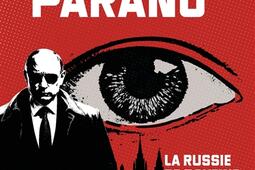 Moscou parano  la Russie de Poutine mise a nu_Rocher_9782268112961.jpg