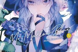 Mr Mallow Blue Vol 1_Glenat_9782344058732.jpg
