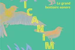 Musicanimale : le grand bestiaire sonore.jpg