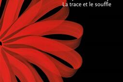 Najia Mehadji : la trace et le souffle.jpg