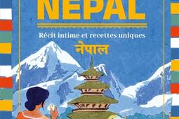 Nepal  recit intime et recettes uniques_Mango_9782317038389.jpg