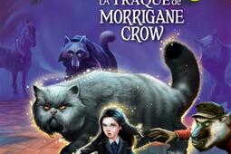 Nevermoor. Vol. 3. Hollowpox : la traque de Morrigane Crow.jpg