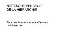 Nietzsche penseur de la hiérarchie : pour une lecture tocquevillienne de Nietzsche.jpg