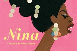 Nina : l'histoire de Nina Simone.jpg