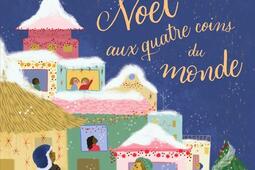 Noël aux quatre coins du monde_Millepages.jpg