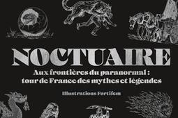 Noctuaire  aux frontieres du paranormal  tour d_Dark Side_9782017324645.jpg
