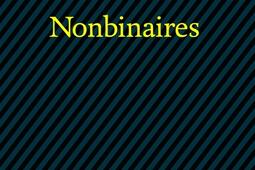 Nonbinaires_Doucey editions_9782362294600.jpg