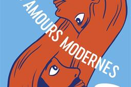 Nos amours modernes  enquete sur le couple het_lIconoclaste_9782378805746.jpg