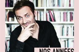 Nos annees Boomerang_Flammarion_FranceInter_9782080493835.jpg