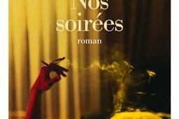 Nos soirees_Albin Michel_9782226499349.jpg