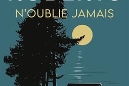 Noublie jamais_Jai lu_9782290405840.jpg