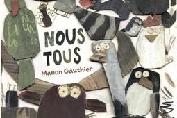 Nous tous_Editions Les Malins_9782898109379.jpg