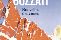 Nouvelles des cimes Vol 1_Arthaud_9782080437297.jpg