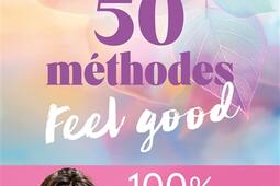 Nuances de bienetre  50 methodes feel good tes_Rocher_9782268113357.jpg