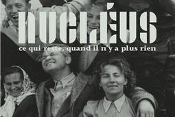 Nucleus  ce qui reste quand il ny a plus rien_les Ed du chemin de fer_9782490356416.jpg