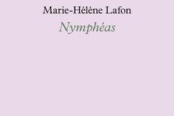 Nympheas_Buchet Chastel_9782283043776.jpg
