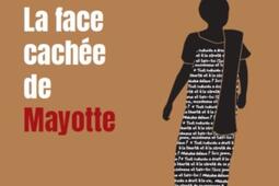 Nyongo  la face cachee de Mayotte_Orphie_9791029806926.jpg