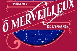 O merveilleux de l'enfance.jpg