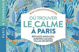 Où trouver le calme à Paris.jpg