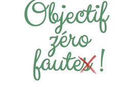 Objectif zéro faute ! : les astuces d'un pro pour (se) corriger au quotidien.jpg