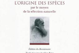 Oeuvres completes Vol 17 Lorigine des especes  par le moyen de la selection naturelle ou la preservation des races favorisees dans la lutte pour la vie Naître a vingt ans  genese et jeunesse de Lorigine_Slatkine_9782051021180.jpg