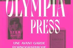 Olympia press  une avantgarde pornographique_lEchappee_9782373091854.jpg