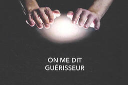 On me dit guérisseur.jpg