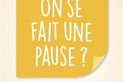 On se fait une pause   cafes reunions pauses_Vuibert_9782311628470.jpg