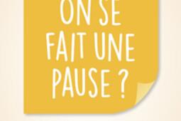 On se fait une pause   cafes reunions pauses_Vuibert_9782311629460.jpg