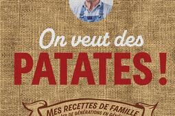On veut des patates   mes recettes de famille cu_Albin Michel_9782226499332.jpg