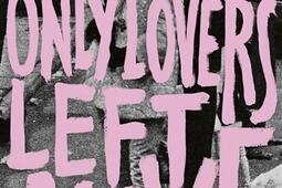 Only lovers left alive_Sonatine editions_9782383991694.jpg