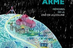 Orchidées contre béton armé : mémoires de la ZAD de la Colline.jpg